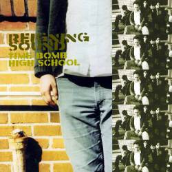 Reigning Sound : Time Bomb High School